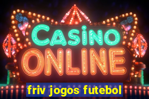 friv jogos futebol